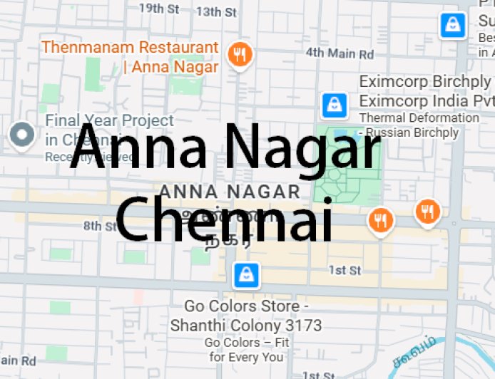 Anna Nagar Chennai
