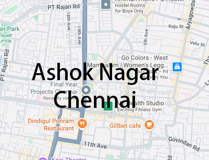 Ashok Nagar Chennai