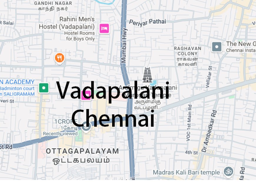 Vadapalani Chennai
